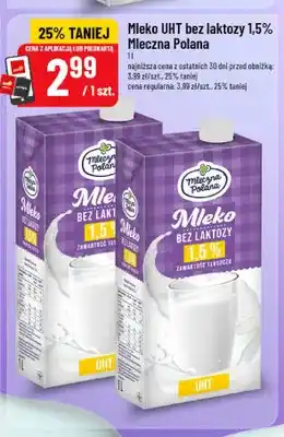 Mleko UHT bez laktozy Mleczna Polana 1,5%