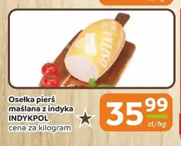 Społem Częstochowa Osełka pierś maślana z indyka Indykpol oferta