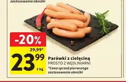 Intermarche Parówki z cielęciną Prosto z Wędliniarni oferta