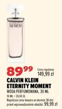Drogerie Natura Calvin Klein Eternity Moment Woda Perfumowana oferta