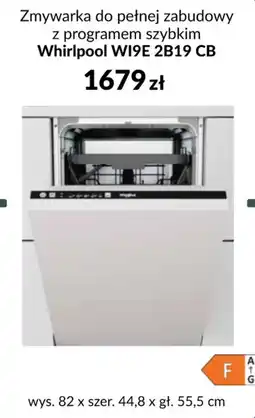 Agata Meble Zmywarka do pełnej zabudowy z programem szybkim Whirlpool WI9E 2B19 CB oferta