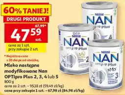 Auchan Mleko następne modyfikowane Nan OPTIpro Plus 2, 3, 4 lub 5 oferta
