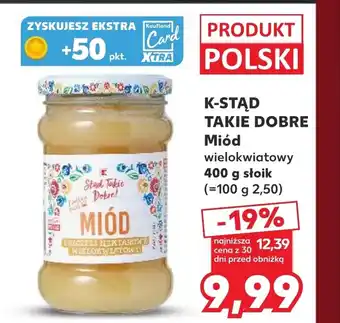 Miód K-Stąd Takie Dobre