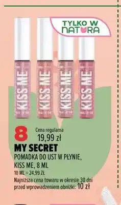Drogerie Natura Pomadka do ust w płynie Kiss Me My Secret oferta
