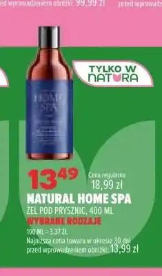 Drogerie Natura Żel pod prysznic Natural Home Spa oferta