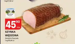 Chorten Szynka wędzona Swojskie Specjały oferta