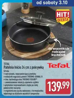 ALDI Patelnia Inicio 24 cm z pokrywką Tefal oferta