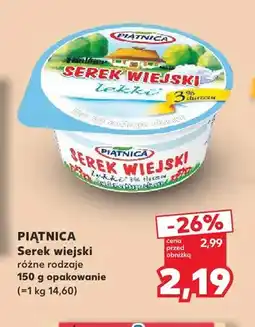 Kaufland Serek wiejski Piątnica oferta