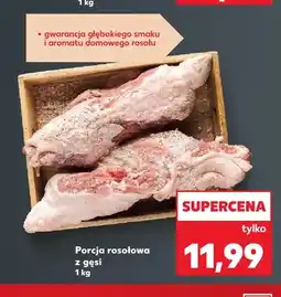 Kaufland Porcja rosołowa z gęsi oferta