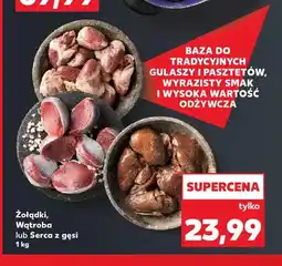 Kaufland Żołądki z gęsi oferta