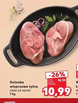 Kaufland Golonka wieprzowa tylna cięta od szynki oferta