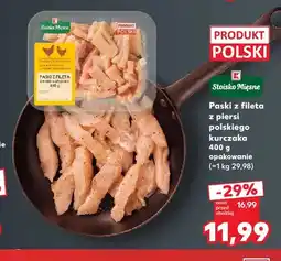 Kaufland Paski z fileta z piersi polskiego kurczaka Stoisko Mięsne oferta