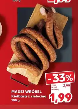 Kaufland Kiełbasa z cielęciną Madej Wróbel oferta