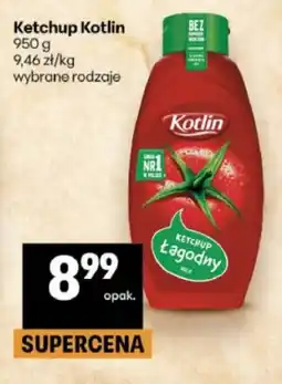 Delikatesy Centrum Ketchup Łagodny Kotlin oferta