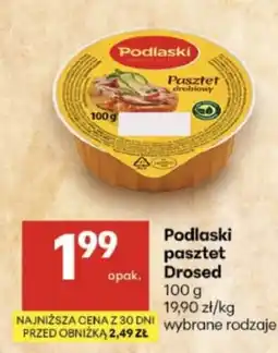 Delikatesy Centrum Podlaski pasztet drobiowy Drosed oferta