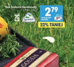 Delikatesy Centrum Ser Salami Serenada oferta