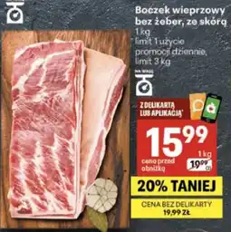 Delikatesy Centrum Boczek wieprzowy bez żeber, ze skórą oferta