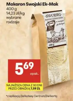 Delikatesy Centrum Makaron Swojski Ek-Mak oferta