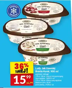 Twój Market Lody Jak Dawniej Bracia Koral oferta