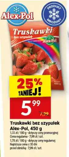 Twój Market Truskawki bez szypułek Alex-Pol oferta