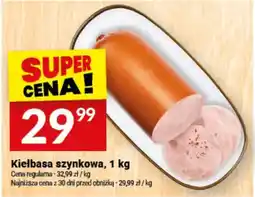 Twój Market Kiełbasa szynkowa oferta
