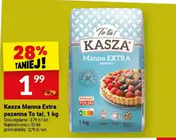 Twój Market Kasza Manna Extra pszenna To ta! oferta