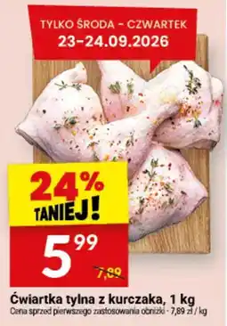 Twój Market Ćwiartka tylna z kurczaka oferta