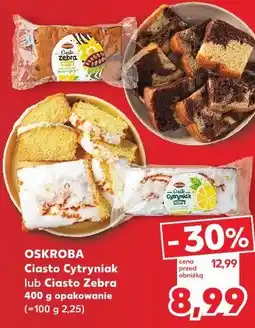 Kaufland Oskroba Ciasto Cytryniak lub Ciasto Zebra oferta
