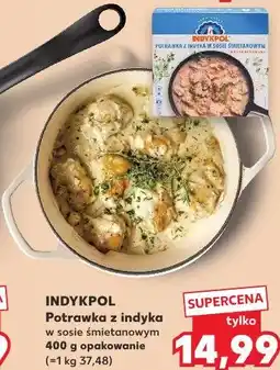 Kaufland INDYKPOL Potrawka z indyka w sosie śmietanowym oferta