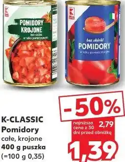 Kaufland K-CLASSIC Pomidory całe, krojone oferta