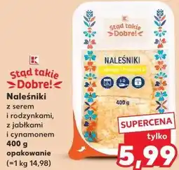 Kaufland Stąd takie Dobre! Naleśniki z serem i rodzynkami, z jabłkami i cynamonem oferta