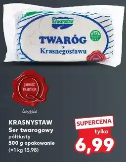 Kaufland Ser twarogowy półtłusty Krasnystaw Twaróg z Krasnegostawu oferta