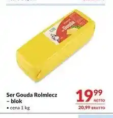 Makro Ser Gouda Rolmlecz blok oferta