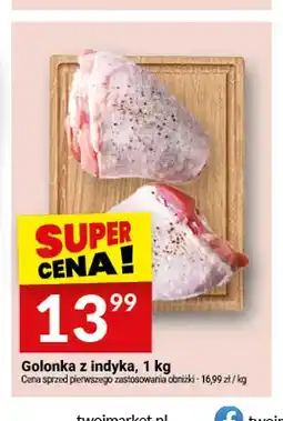 Twój Market Golonka z indyka oferta