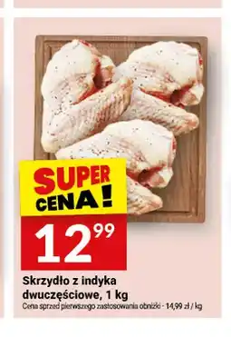 Twój Market Skrzydło z indyka dwuczęściowe oferta