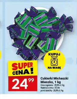 Twój Market Cukierki Michaszki Mieszko oferta