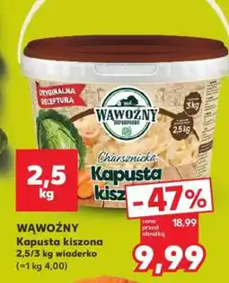Kaufland WĄWOŹNY Kapusta kiszona 2,5/3 kg wiaderko oferta