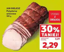 Kaufland JAN BIELESZ Polędwica wiśniowa 100 g oferta