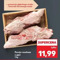 Kaufland Porcja rosołowa z gęsi 1 kg oferta