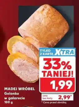 Kaufland MADEJ WRÓBEL Golonko w galarecie 100 g oferta
