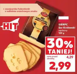 Kaufland SIERPC Ser Królewski wędzony 100 g oferta