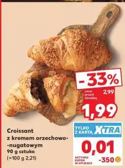 Kaufland Croissant z kremem orzechowo-nugatowym oferta