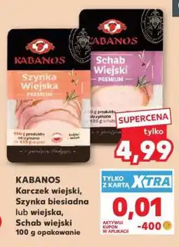 Kaufland KABANOS Karczek wiejski, Szynka biesiadna lub wiejska, Schab wiejski oferta