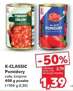 Kaufland K-CLASSIC Pomidory całe, krojone oferta