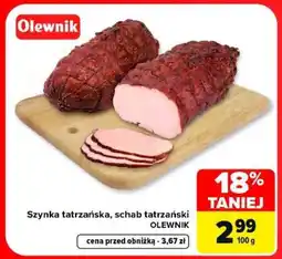 Carrefour Szynka tatrzańska Schab tatrzański oferta