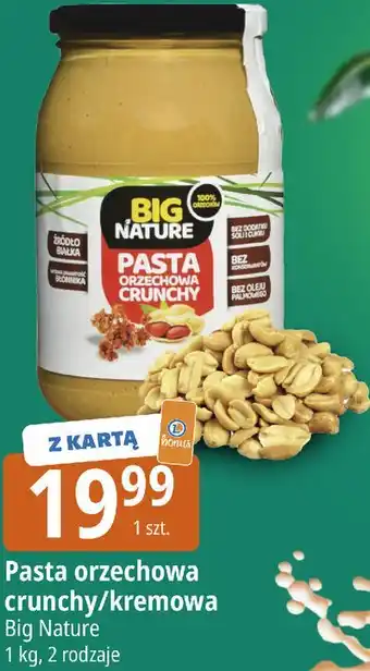 Pasta orzechowa crunchy/kremowa Big Nature