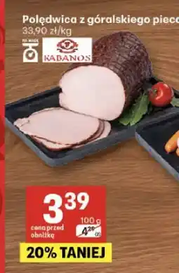 Delikatesy Centrum Polędwica z góralskiego pieca Kabanos oferta
