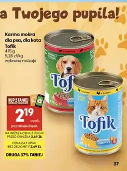 Delikatesy Centrum Karma mokra dla psa Tofik oferta