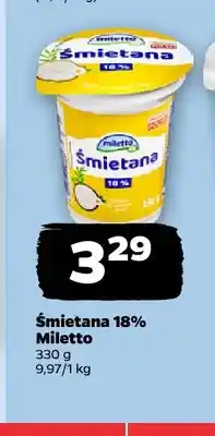 Netto Śmietana Miletto 18% oferta