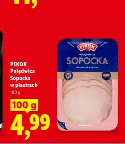 Lidl Polędwica sopocka w plastrach Pikok oferta